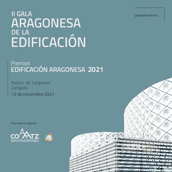 II GALA ARAGONESA DE LA EDIFICACIÓN 2021