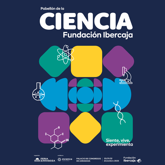 PABELLÓN DE LA CIENCIA FUNDACIÓN IBERCAJA 2025
